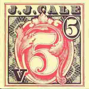 CALE, J.J. / 5 -- - 1979 / EU